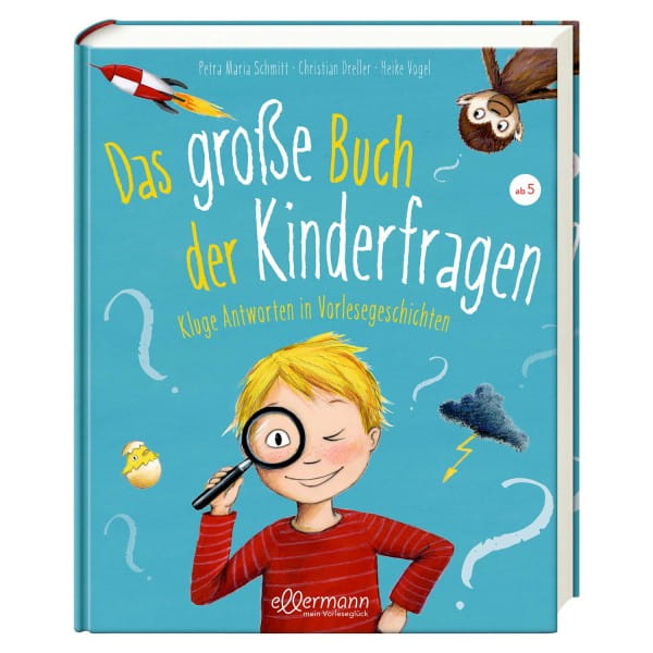 Schmitt, Das große Buch der Kinderfragen